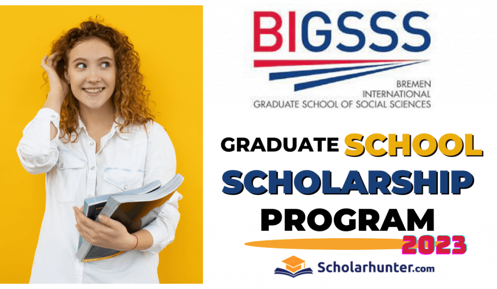 BIGSSS-DAAD Graduate School Scholarships 2023 Germany