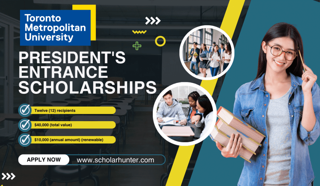 President's Entrance Scholarships 2023-2024 for Graduates in Canada