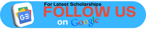 Follow us on google Scholarships for students