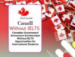 58 Canada Scholarships For International Students 2024 - 2025