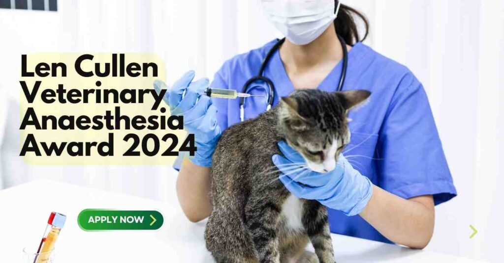 Len Cullen Veterinary Anaesthesia Award 2024