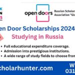 Open Door Scholarships 2024 for Studying in Russia