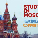 Study in Moscow Scholarship Opportunities for 2025