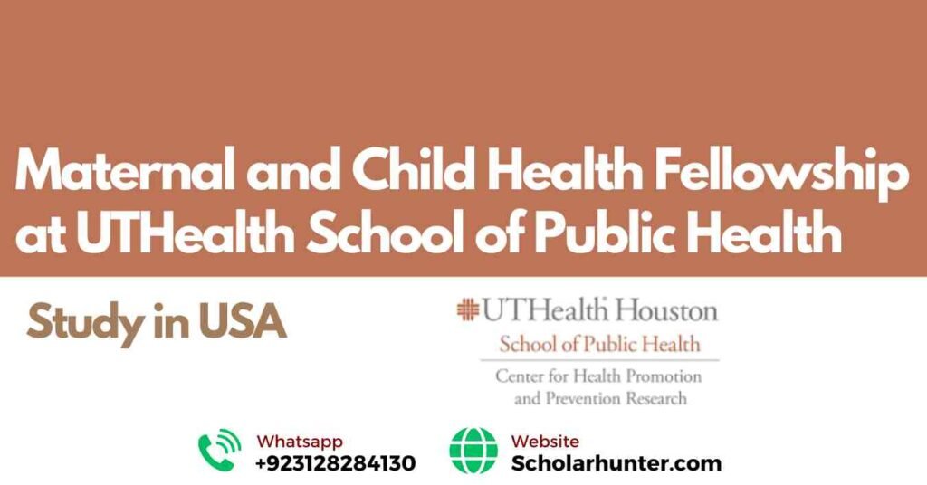 Maternal and Child Health Fellowship at UTHealth School of Public Health