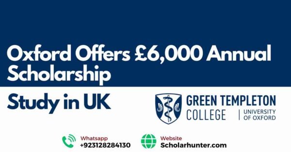 Oxford Offers £6,000 Annual Scholarship In UK