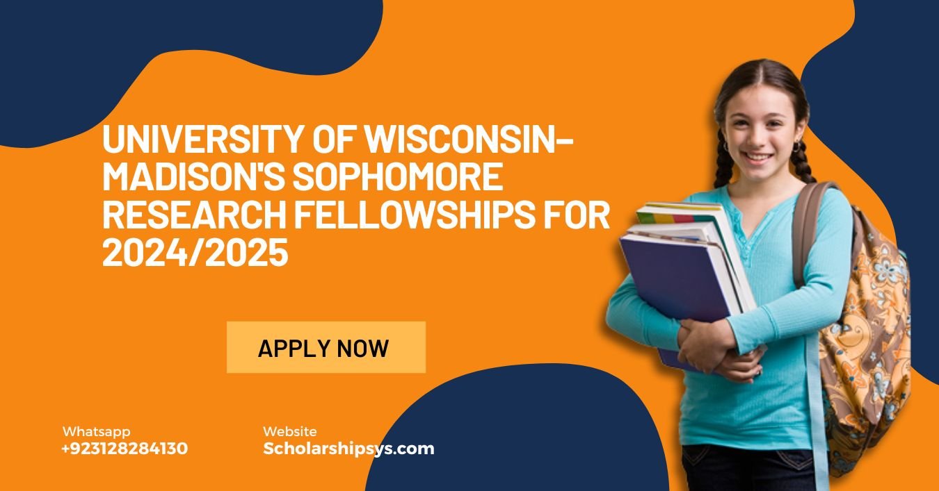 University of Wisconsin–Madison's Sophomore Research Fellowships for 2024/2025