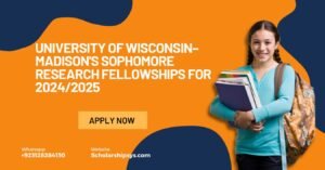 University of Wisconsin–Madison's Sophomore Research Fellowships for 2024/2025