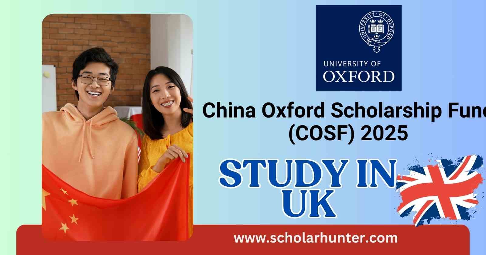 China Oxford Scholarship Fund (COSF) 2025