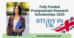 Fully Funded Postgraduate Research Opportunities 2025 at UOM