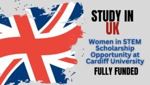 Women in STEM Scholarship Opportunity at Cardiff University